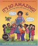 Its So Amazing! A Book About Eggs, Sperm, Birth, Babies, and Families