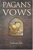 Pagan's Vows: Book Three of the Pagan Chronicles (Pagan)