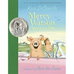 Mercy Watson Goes for a Ride (Mercy Watson)