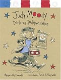 Judy Moody Declares Independence (Judy Moody)