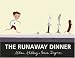 Allan Ahlberg: The Runaway Dinner