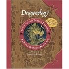 Dragonology Tracking and Taming Dragons Volume 1: A Deluxe Book and Model Set: European Dragon (Ologies)