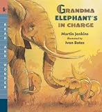 Grandma Elephant's in Charge: Read and Wonder (Read and Wonder)
