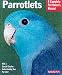 Parrotlet Handbook, The...