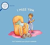 I Miss You: A First Look At Death