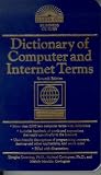 Dictionary of Computer and Internet Terms