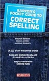 Barron's Pocket Guide to Correct Spelling, Fourth Edition