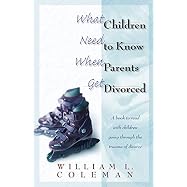 What Children Need to Know When Parents Get Divorced