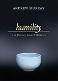 Humility: The Journey Toward Holiness