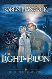 Light Of Eidon (Legends of the Guardian-King)
