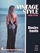 Vintage Style 1920-1960 (Schiffer Book for Collectors) by Desire Smith