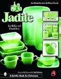 Jadite: An Identification and Price Guide