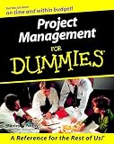 Project Management for Dummies