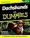 Dachshund Dog Breed Books : Dachshunds for Dummies