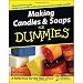 Making Candles & Soaps For Dummies (For Dummies (Sports & Hobbies)) by Kelly Ewing