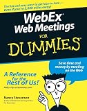 WebEx Web Meetings For Dummies