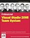 Professional Visual Studio 2005 Team System