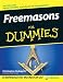 Freemasons For Dummies   (For Dummies (History, Biography & Politics))