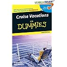 Cruise Vacations For Dummies 2006 (Dummies Travel)