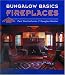 Bungalow Basics: Fireplaces by Paul Duchscherer