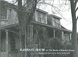 Elephant House: Or, The Home of Edward Gorey