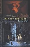 War for the Oaks: A Novel