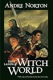 Lost Lands of Witch World (Witch World Chronicles)