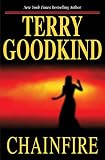 Chainfire: Chainfire Trilogy, Part 1 (Sword of Truth, Book 9)