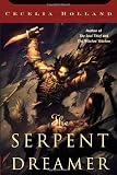 The Serpent Dreamer (Tom Doherty Associates Book)