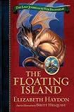 The Floating Island (The Lost Journals of Ven Polypheme)