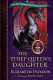 The Thief Queen's Daughter (The Lost Journals of Ven Polypheme)