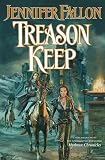 Treason Keep (The Hythrun Chronicles: Demon Child Trilogy, Book 2)