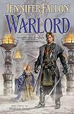 Warlord: Book Three of the Wolfblade Trilogy (The Hythrun Chronicles)