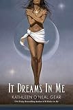 It Dreams in Me