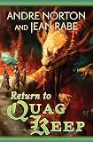 Return to Quag Keep