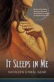 It Sleeps in Me