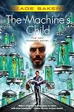 The Machines Child (The Company)