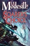 Soarers Choice (Corean Chronicles, Book 6)