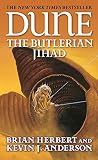 The Butlerian Jihad (Legends of Dune, Book 1)