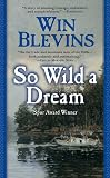 So Wild a Dream (Rendezvous)