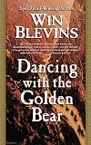Dancing with the Golden Bear (Rendezvous)