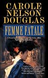 Femme Fatale: An Irene Adler Novel (Irene Adler)