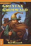 Greyfax Grimwald: The Circle of Light, Book 1 (The Circle of Light)