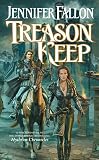 Treason Keep (The Hythrun Chronicles: Demon Child Trilogy, Book 2)
