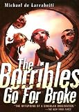 The Borribles Go For Broke (The Borribles)
