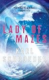 Lady of Mazes