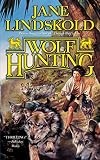 Wolf Hunting (Wolf)
