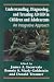 Understanding, Diagnosing, and Treating ADHD in Children and Adolescents: An Integrative Approach (Reiss-Davis Child Study Center, Volume 3)