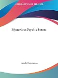 Mysterious Psychic Forces