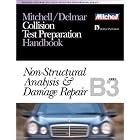 ASE Test Prep Series -- Collision Repair Refinish (B3): Non-Structural Analysis and Damage... by Delmar Publishers